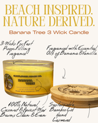 Banana Tree - 3 Wick Luxury Candle - Fast, Room Filling Fragrance